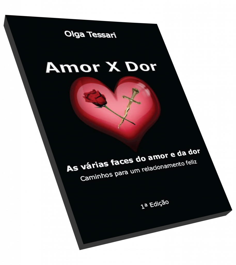 Amor X Dor: caminhos para um relacionamento feliz!